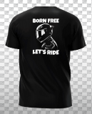 Shirt mit Motiv Born FREE LETS RIDE